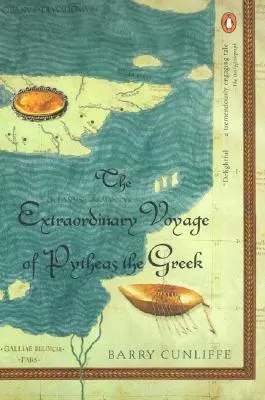 Die außergewöhnliche Reise des Pytheas der Grieche - The Extraordinary Voyage of Pytheas the Greek