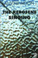 Kerosin-Gesang - Kerosene Singing