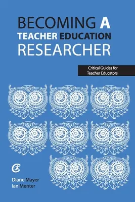 Lehrerbildungsforscher werden - Becoming a teacher education researcher