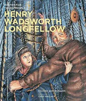 Poesie für junge Leute: Henry Wadsworth Longfellow, 6 - Poetry for Young People: Henry Wadsworth Longfellow, 6
