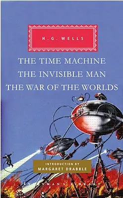 Die Zeitmaschine, der Unsichtbare Mann, der Krieg der Welten - The Time Machine, the Invisible Man, the War of the Worlds