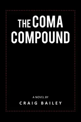Die Koma-Verbindung - The Coma Compound