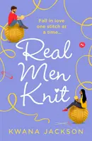 Echte Männer stricken - Real Men Knit