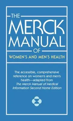 Das Merck-Handbuch für die Gesundheit von Frauen und Männern - The Merck Manual of Women's and Men's Health