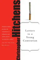 Briefe an einen jungen Querdenker - Letters to a Young Contrarian