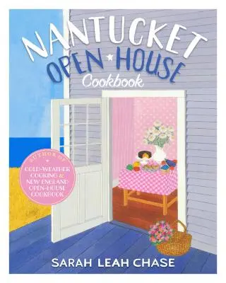 Nantucket Open-House Kochbuch - Nantucket Open-House Cookbook