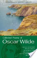 Die gesammelten Gedichte von Oscar Wilde - The Collected Poems of Oscar Wilde