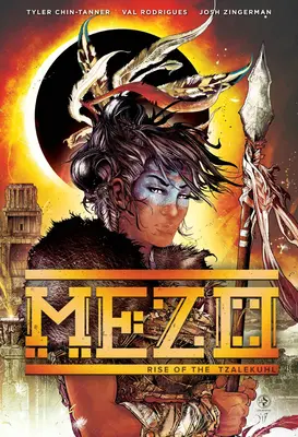 Mezo Band 1: Der Aufstieg der Tzalekuhl - Mezo Vol 1: Rise of the Tzalekuhl