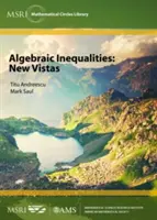 Algebraische Ungleichungen: Neue Sichtweisen - Algebraic Inequalities: New Vistas