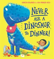 Lade niemals einen Dinosaurier zum Essen ein (NE) - Never Ask a Dinosaur to Dinner (NE)