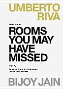 Räume, die Sie vielleicht verpasst haben: Bijoy Jain, Umberto Riva - Rooms You May Have Missed: Bijoy Jain, Umberto Riva