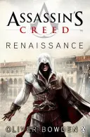 Renaissance - Assassin's Creed Buch 1 - Renaissance - Assassin's Creed Book 1