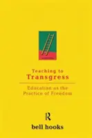 Lehren zur Überschreitung: Bildung als Praxis der Freiheit - Teaching to Transgress: Education as the Practice of Freedom