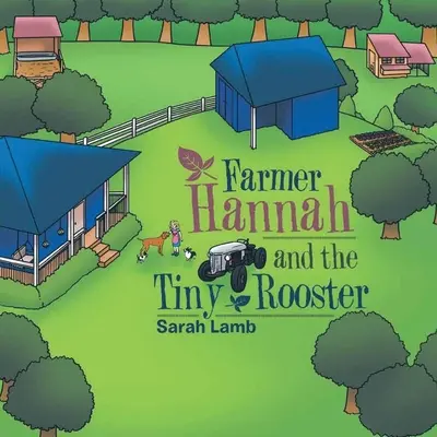 Bäuerin Hannah und der kleine Hahn - Farmer Hannah and the Tiny Rooster