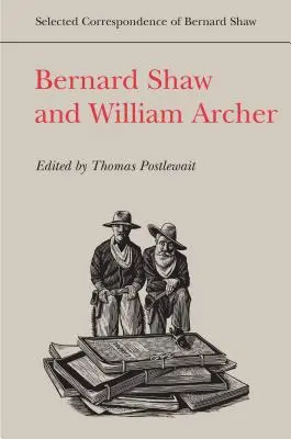 Bernard Shaw und William Archer - Bernard Shaw and William Archer
