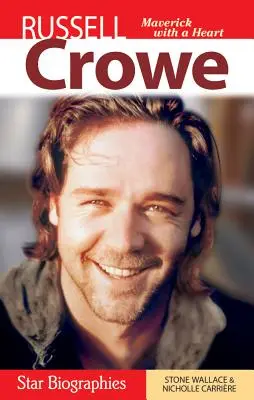 Russell Crowe: Maverick mit Herz - Russell Crowe: Maverick with a Heart