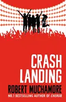 Felsenkrieg: Bruchlandung - Buch 4 - Rock War: Crash Landing - Book 4