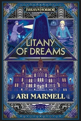 Litanei der Träume: Ein Arkham Horror-Roman - Litany of Dreams: An Arkham Horror Novel