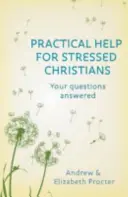 Praktische Hilfe für gestresste Christen - Practical Help for Stressed Christians