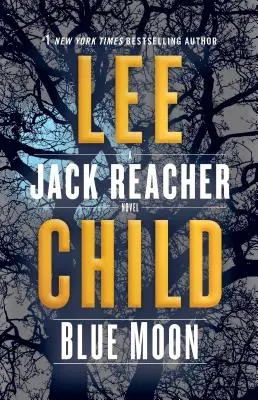 Blauer Mond: Ein Jack-Reacher-Roman - Blue Moon: A Jack Reacher Novel