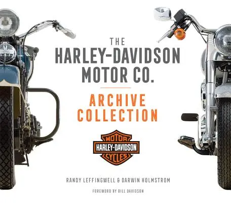 Die Harley-Davidson Motor Co. Archiv-Sammlung - The Harley-Davidson Motor Co. Archive Collection