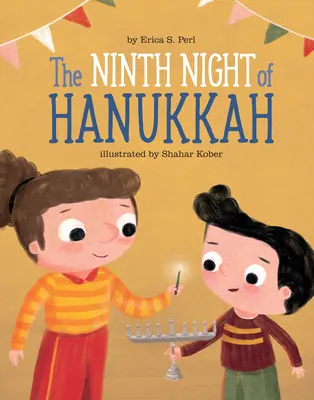 Die neunte Nacht von Hanukkah - The Ninth Night of Hanukkah