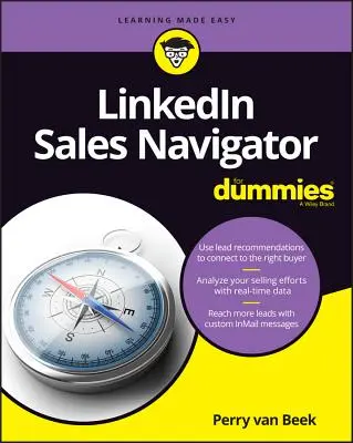 Linkedin Sales Navigator für Dummies - Linkedin Sales Navigator for Dummies