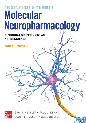 Molekulare Neuropharmakologie: Eine Grundlage für die klinischen Neurowissenschaften, Vierte Auflage - Molecular Neuropharmacology: A Foundation for Clinical Neuroscience, Fourth Edition