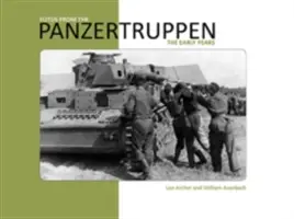 Fotos aus den Panzertruppen - Die frühen Jahre - Fotos from the Panzertruppen - The Early Years