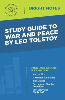 Studienführer zu Krieg und Frieden von Leo Tolstoi - Study Guide to War and Peace by Leo Tolstoy