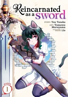 Reinkarnation als Schwert (Manga) Band 1 - Reincarnated as a Sword (Manga) Vol. 1