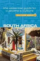 Südafrika - Culture Smart!, Band 90: Der unverzichtbare Leitfaden für Brauchtum und Kultur - South Africa - Culture Smart!, Volume 90: The Essential Guide to Customs & Culture