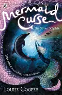 Fluch der Meerjungfrau: Der silberne Delphin - Mermaid Curse: The Silver Dolphin