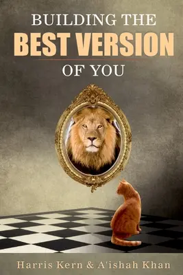 Die beste Version von dir aufbauen - Building the Best Version of You