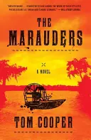 Die Marodeure - The Marauders