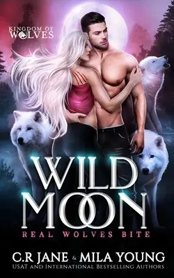 Wilder Mond: Paranormaler Liebesroman - Wild Moon: Paranormal Romance