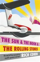 Sonne, Mond und die Rolling Stones - Sun & the Moon & the Rolling Stones