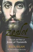 Eiferer - Das Leben und die Zeiten des Jesus von Nazareth - Zealot - The Life and Times of Jesus of Nazareth