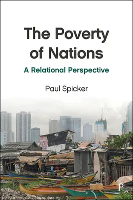 Die Armut der Nationen: Eine relationale Perspektive - The Poverty of Nations: A Relational Perspective