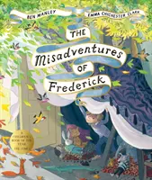 Die Missgeschicke von Frederick - Misadventures of Frederick