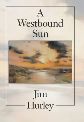 Eine Sonne im Westen: Kurzgeschichten, Memoiren und Gedichte - A Westbound Sun: Short Stories, Memoirs and Poems