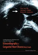 Echokardiographie bei angeborenen Herzkrankheiten - einfach gemacht - Echocardiography in Congenital Heart Disease Made Simple