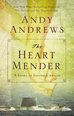 Der Herzensbrecher: Eine Geschichte über zweite Chancen - The Heart Mender: A Story of Second Chances