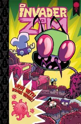 Invader Zim Bd. 3, 3: Deluxe-Ausgabe - Invader Zim Vol. 3, 3: Deluxe Edition