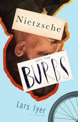 Nietzsche und die Vorstädte - Nietzsche and the Burbs