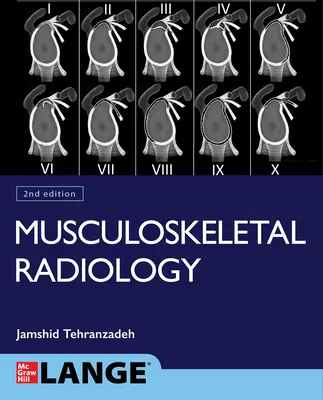 Grundlegende muskuloskelettale Bildgebung, zweite Auflage - Basic Musculoskeletal Imaging, Second Edition
