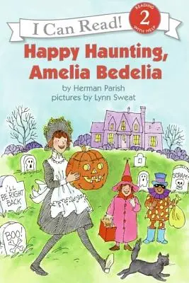 Fröhliche Heimsuchung, Amelia Bedelia - Happy Haunting, Amelia Bedelia