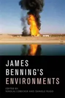Mediile lui James Benning: politică, ecologie, durată - James Benning's Environments: Politics, Ecology, Duration
