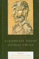 Argumente zur Tierethik - Arguments about Animal Ethics