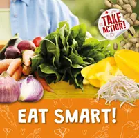 Essen Sie schlau! - Eat Smart!